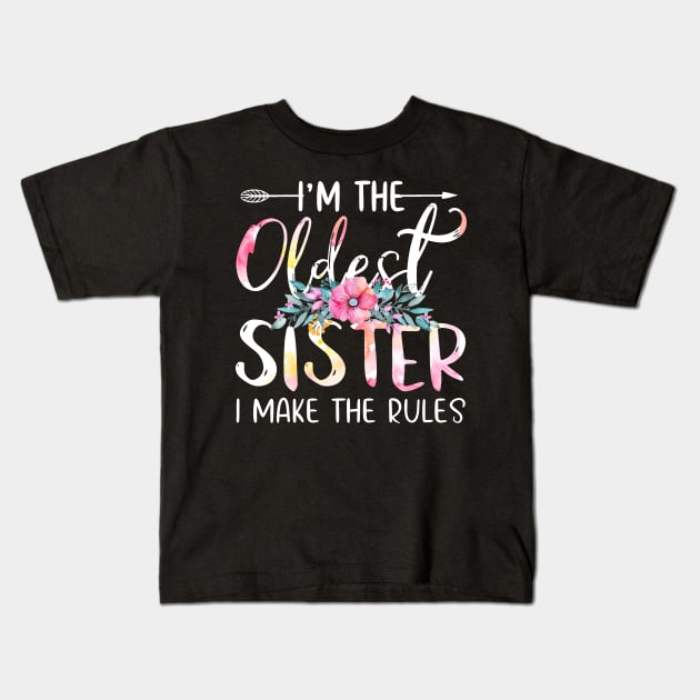 I'm The Oldest - I Make The Rules Tees Floral Kids T-Shirt by webster